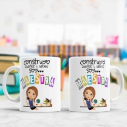 Taza Construyo sueños