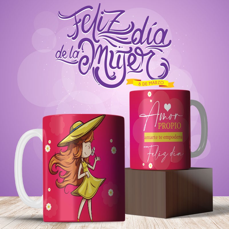 Taza dia de la mujer amor propio