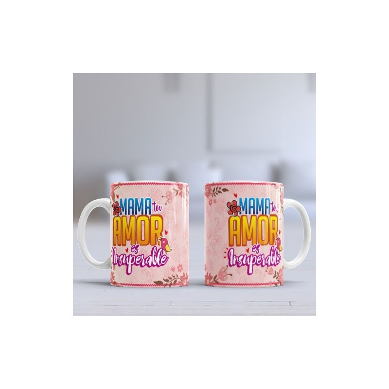 Taza Mamá insuperable