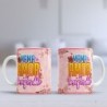 Taza Mamá insuperable