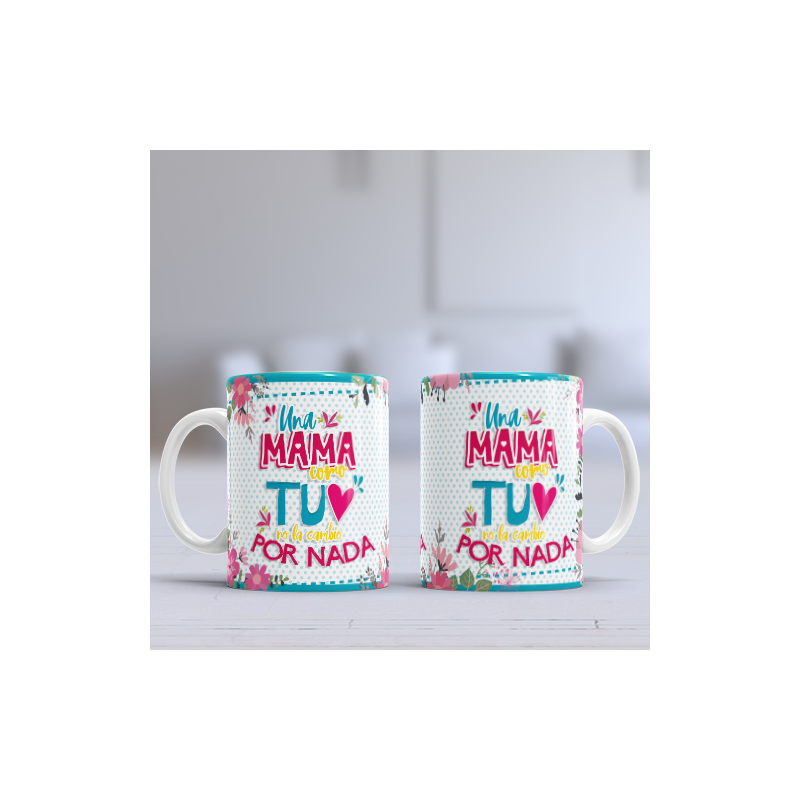 Taza Mamá no cambio