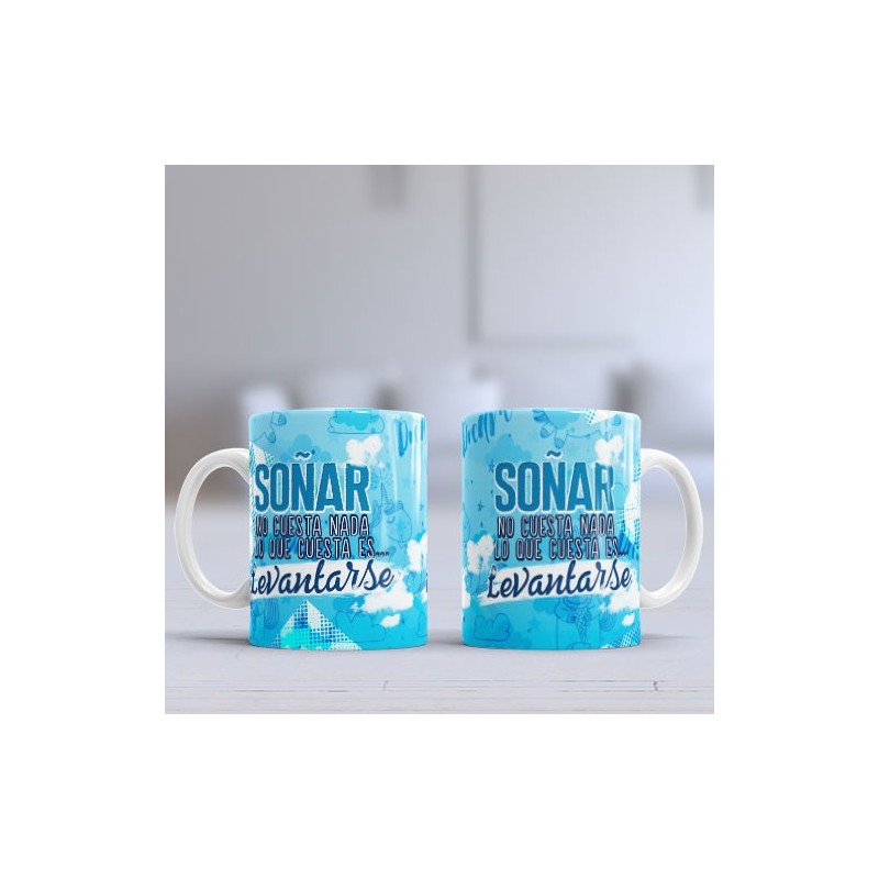 Taza soñar levantarse